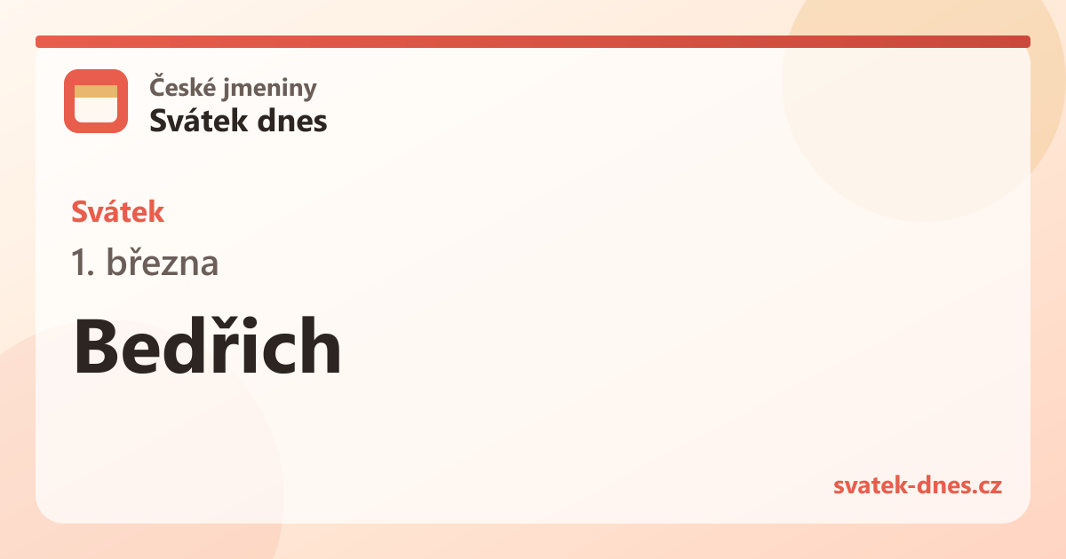 Svátek 1. března: Bedřich