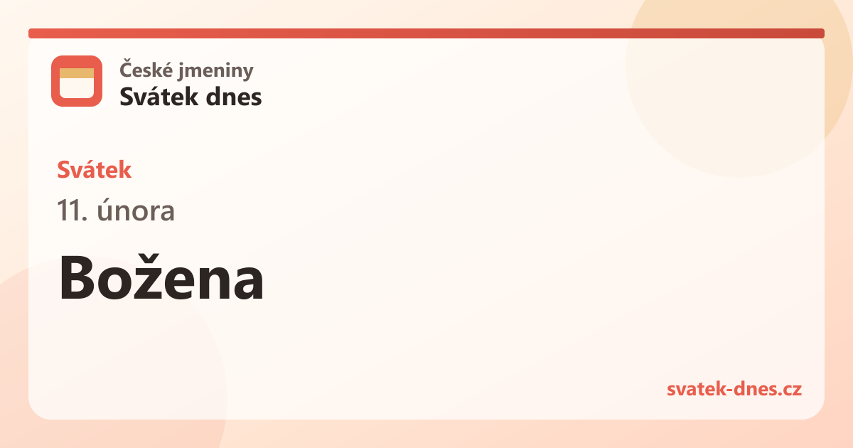 Svátek 11. února: Božena