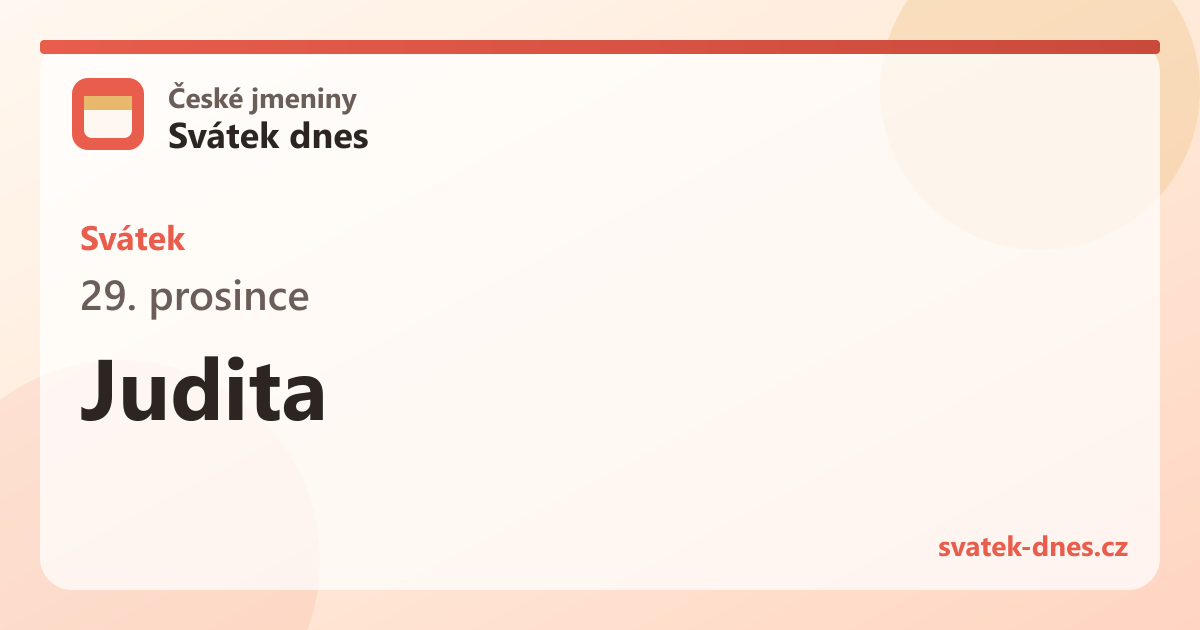Svátek 29. prosince: Judita