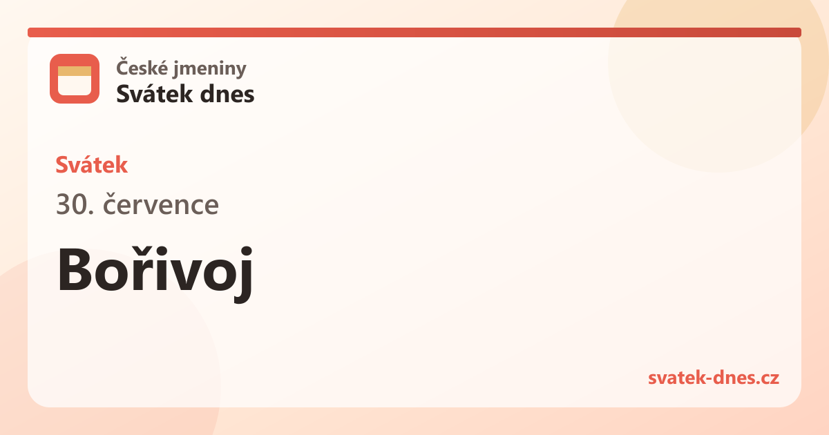 Svátek 30. července: Bořivoj