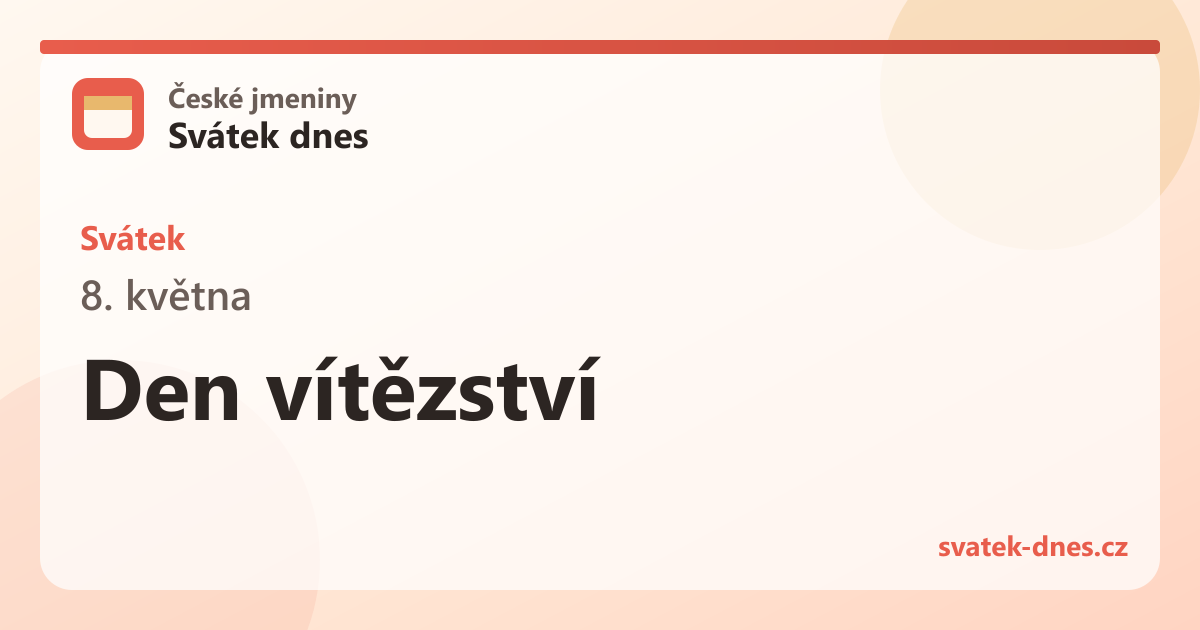 Svátek 8. května