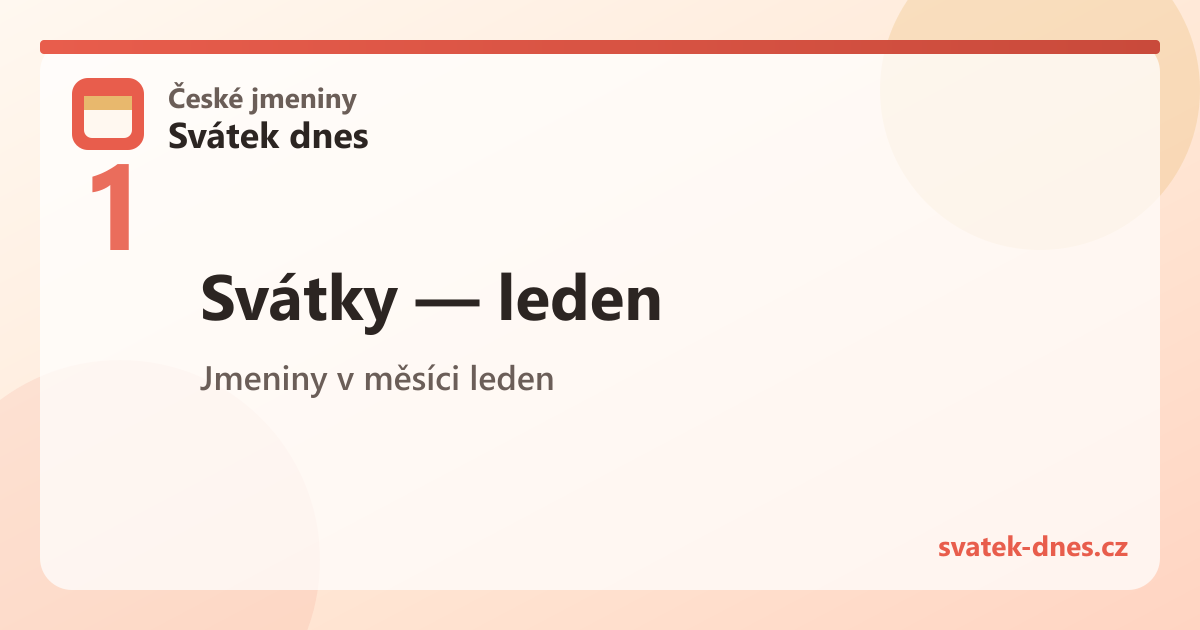 Svátky v měsíci leden